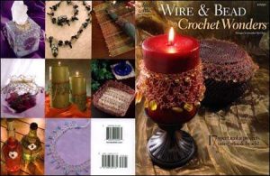 Wire & Beded Crochet Wonders