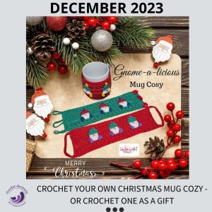 crochet the gbome-a-licious mug cosy class