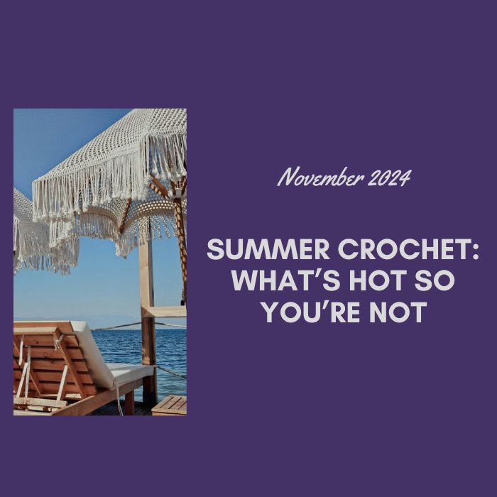summer crochet 2024