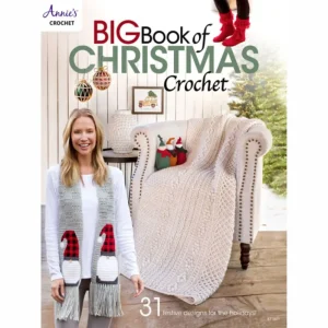 Big Book of Christmas Crochet