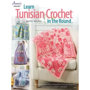 Learn Tunisian in the Round