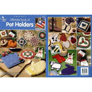 Ultimate Book of Pot Holders