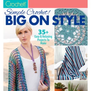 Simple Crochet Big on Style