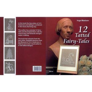 12 Tatted Fairy Tales