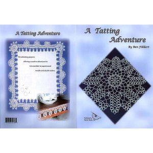 A Tatting Adventure