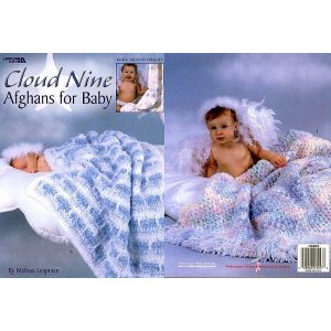 Cloud Nine Afghans for Babies