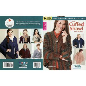 The Cuffed Shawl and More