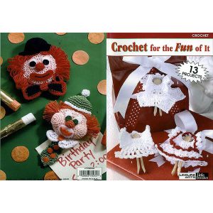 Crochet for the Fun of It