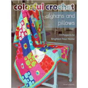 Colorful Crochet Afghans and Pillows